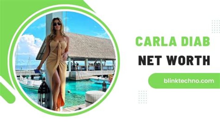 Carla Diab Family Net Worth Revealed