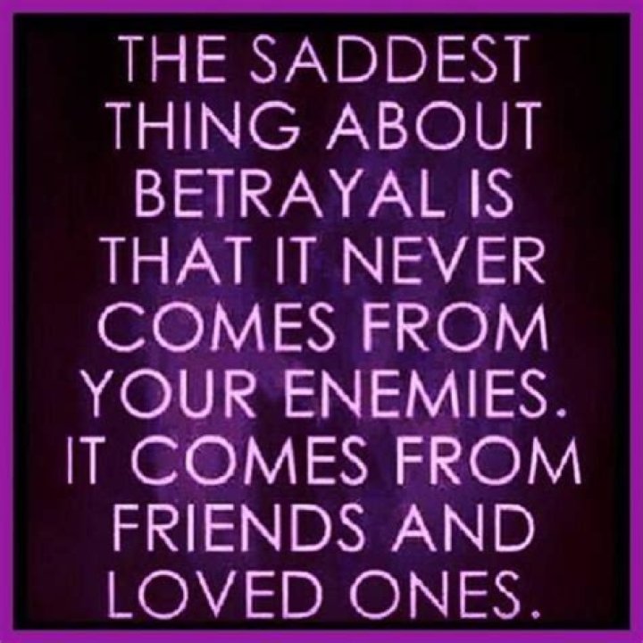 Heartbreaking Quotes About Betrayal By A Friend