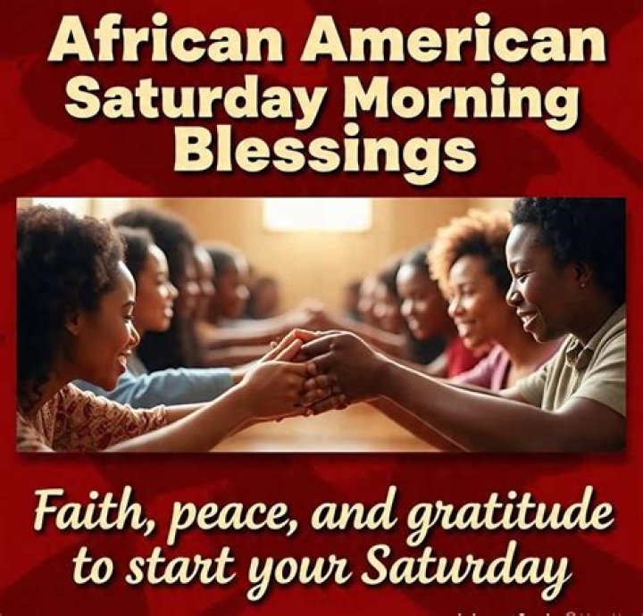 Joyful African American Saturday Blessings: Embracing The Weekend With Gratitude