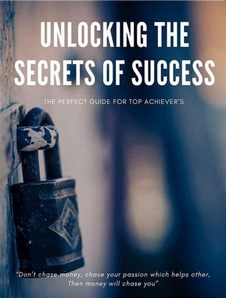 Unlocking The Secrets Of Success