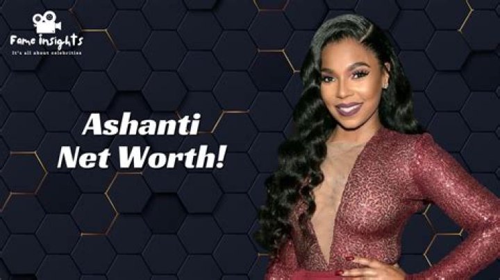 What's Ashanti's Net Worth? 2024 Updates